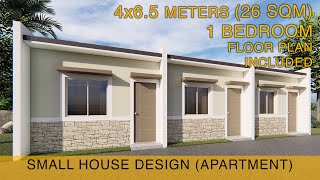 Small House Design Idea  Apartment 4x65 meters 26sqm with One Bedroom [upl. by Olin813]