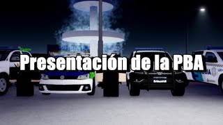 Presentación la Policía Bonaerense V2 Policia Argentina Reborn [upl. by Rycca729]