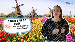 NT2  De Dagen Van De Week Nederlands Leren  Learn Dutch  beginner course nt2 learndutch days [upl. by Yrrac]