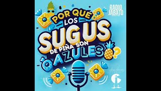 ¿Por qué Los Sugus de piña Son Azules quotDueloquot [upl. by Sum632]