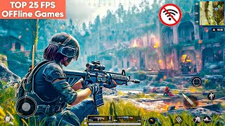 TOP 25 FPS OFFline Games For Mobile 2024  Best Shooting Tactical Games [upl. by Nannoc]