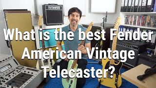 Best Fender American Vintage Telecaster AV 64 vs AVRI 62 Custom vs AV 52 [upl. by Annoek]