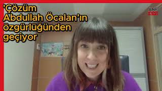 Oihana Etxebarrieta Çözüm Abdullah Öcalan’ın özgürlüğünden geçiyor [upl. by Yeknarf438]