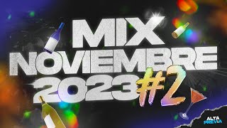 MIX NOVIEMBRE 2023 🔥 LO MAS ESCUCHADO 2  REGGAETON  CACHENGUE   ALTA PREVIA 🔥 [upl. by Antoine]