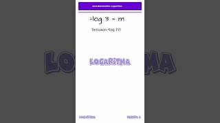 Soal Logaritma  Jika ²log 3  m nilai ²log 72 adalah  matematika logaritma [upl. by Georg472]