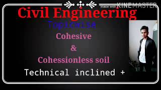 Concept of cohesive and cohesionless soil by vijay [upl. by Us802]