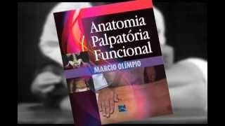 Anatomia Palpatória Funcional  Dr Marcio Olímpio [upl. by Leese]