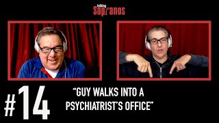 Talking Sopranos 14 quotGuy Walks Into a Psychiatrists Officequot [upl. by Bodi]