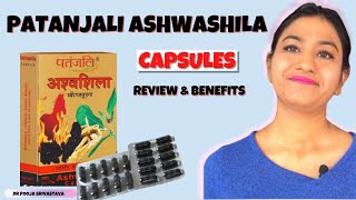 Patanjali Ashwashila Capsule Benefits And Review In Hindi  अश्वशिला कैप्सूल के फायदे [upl. by Charita]