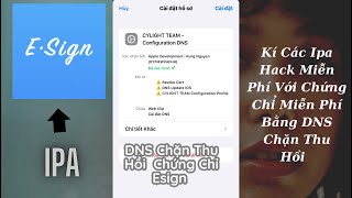 DNS Chặn Thu Hồi Chứng Chỉ Mới Nhất Cho Esign  Revoke Esign Cert Update IOS  Chặn Cập Nhật IOS [upl. by Lexerd668]