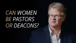 Can women be pastors or deacons [upl. by Brockwell]