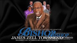 The Celebration Service of Bishop James Zell Townsend [upl. by Leoj]