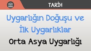 Uygarlığın Doğuşu ve İlk Uygarlıklar  Orta Asya Uygarlığı [upl. by Armilda]