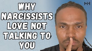 Why do narcissists LOVE using the SILENT TREATMENT [upl. by Darrow]