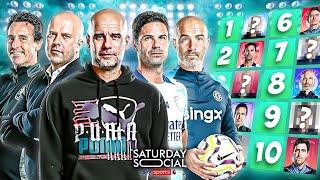 Ranking the 10 BEST Premier League managers 👀  Saturday Social ft Stuntpegg amp Fuad Cadani [upl. by Erdried]