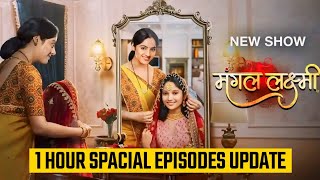 Mangal Lakshmi  1hour special episode update  mangal lakshmi on colors tv [upl. by Fisa360]