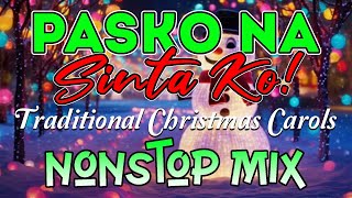 Pasko Na Sinta Ko CHRISTMAS MEDLY NONSTOP DISCO REMIX 2025 [upl. by Onairelav]