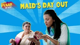 Maids Day Out  Khatta Meetha Pyaar Ep 37  Life Tak [upl. by Llednil]