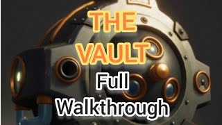 The Vault Logic Puzzle Box Full Walkthrough [upl. by Rases648]