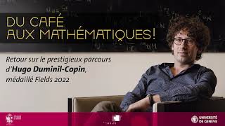 Du café aux mathématiques Conférence d’Hugo DuminilCopin médaillé Fields 2022 VO [upl. by Eimerej]