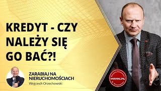 Kredyt  czy należy się go bać  ORZECHOWSKI VLOG 22 [upl. by Clo864]