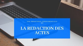 Cours de la rédaction des actes [upl. by Dusen]