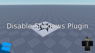 Disable Shadows plugin  ROBLOX STUDIO CHECK DESC [upl. by Russ]