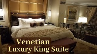 Venetian Las Vegas  Luxury King Suite [upl. by Jennine]