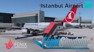 MSFS  4K  SUPER CLEAR LANDING AT ISTANBUL LTFM  Fenix A320 [upl. by Strenta462]