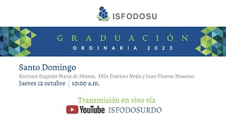 Graduación Ordinaria 2023  Santo Domingo [upl. by Aziar]