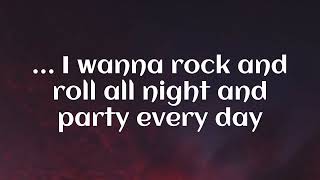 Kiss  Rock and Roll All Nite lyrics [upl. by Scheer]