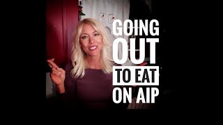 Going out to eat on the AIP diet [upl. by Llemor]