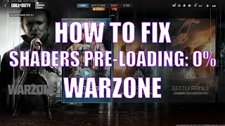 UPDATED Call of Duty Warzone  Shaders Preloading stuck at 0 leads to CRASH  FIX kind of [upl. by Baecher]