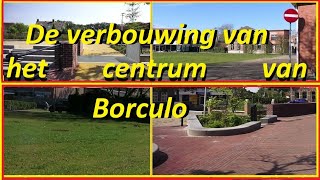 De verbouwing van centrum van Borculo op film [upl. by Belvia]