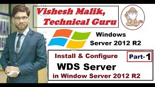 How to Configure WDS Server in Server 2012 R2 Part 1 [upl. by Airalav]