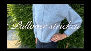 ⭐️ Kuscheligen Pullover stricken Anleitung 🧶 [upl. by Avihs]