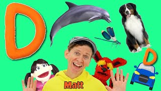 Letter D Song  Learn the Alphabet with Matt  What Starts with D [upl. by Jehius]