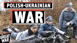 Why Ukraine and Poland Went to War in 1919 PolishUkrainian War Documentary [upl. by Aimas326]