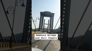 Ambhora New Bridge and Shiv Temple [upl. by Dermot]