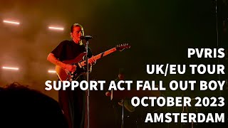 PVRIS  UKEU Tour  Support Act Fall Out Boy FULL CONCERT [upl. by Arukas]