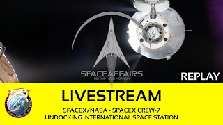 SpaceXNASA  SpaceX Crew7  Undocking International Space Station  March 11 2024 [upl. by Nomaid]