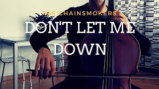 The Chainsmokers  Dont let me down for cello and piano COVER [upl. by Naujled]