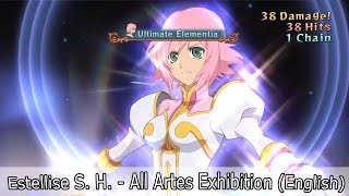 Tales of Vesperia Definitive Edition  Estelle  All Artes Exhibition English [upl. by Pauli]