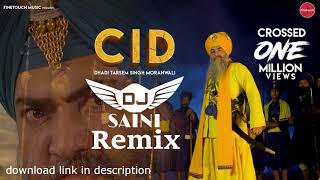 Cid bass boosted remix Dhadi Tarsem Singh morawali by dj saini latest punjabi dhadi songs 2019 [upl. by Jermaine]