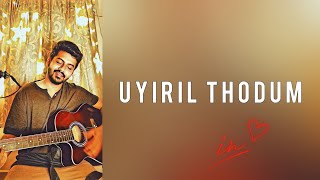 Uyiril Thodum  Kumblangi nights  Guitar cover [upl. by Annah]