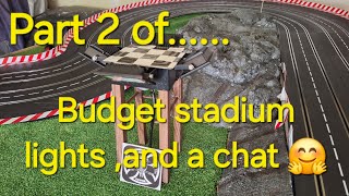 Budget Stadium Lights Pt2 slotcars slotcar slotracing hobby hobbies scalemodel modelcars 132 [upl. by Eissalc680]