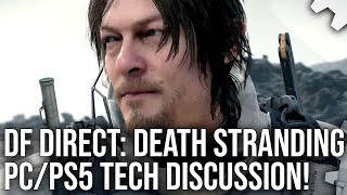 DF Direct Death Stranding PCPS5 What Should We Expect From Future Versions [upl. by Spanos]