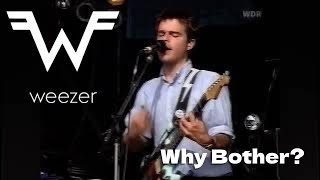 WEEZER  Why Bother Live At Bizarre Festival [upl. by Ayerhs]