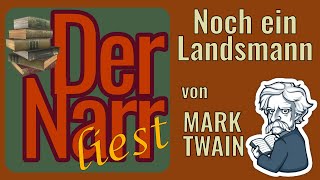 Der Narr liest Folge 227 Noch ein Landsmann von Mark Twain [upl. by Socher350]