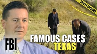 Famous FBI Cases Texas  TRIPLE EPISODE  The FBI Files [upl. by Ahsyle]